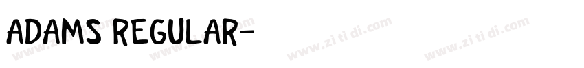 adams regular字体转换 adams regular字体转换